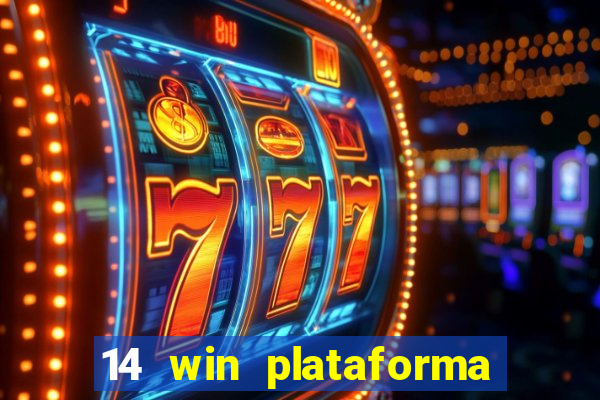 14 win plataforma de jogos